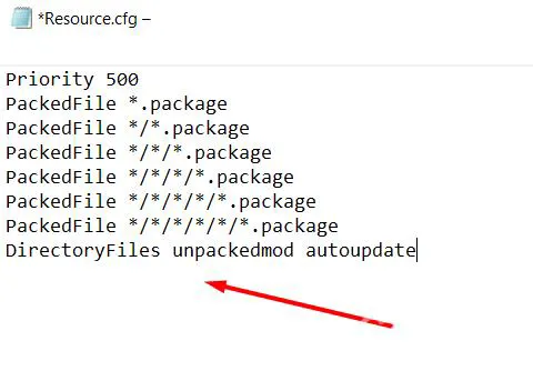 Insertion de la ligne « DirectoryFiles unpackedmod autoupdate » dans le fichier Resource.cfg