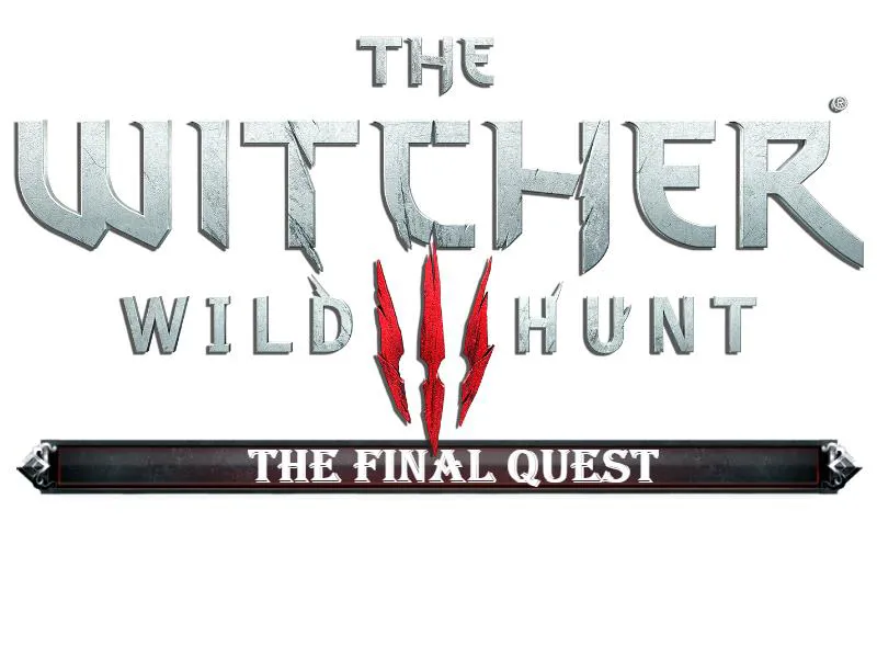 The Witcher 3 : Chasse sauvage - La quête finale
