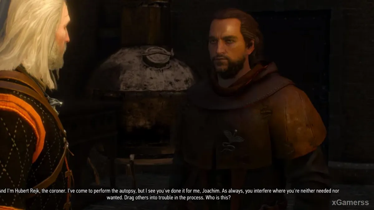 À la fin de l'examen, Geralt rencontre le légiste local, Hubert Rejk