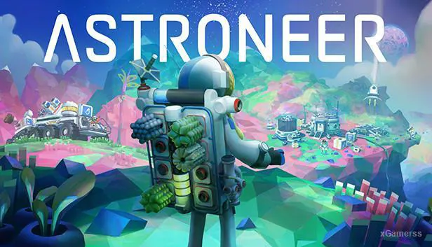 Astroneer - vous serez envoyé dans l'espace pour accomplir des missions