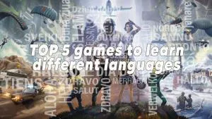 Top 5 des jeux pour apprendre différentes langues